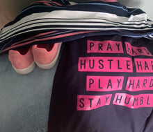 Load image into Gallery viewer, *Pray Hard Hustle Hard Tee-Shirt (Women)
