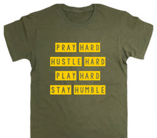 Load image into Gallery viewer, *Pray Hard Hustle Hard Tee-Shirt (Women)
